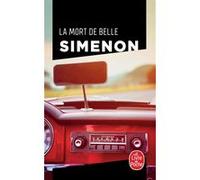 La mort de Belle Georges Simenon (Auteur)