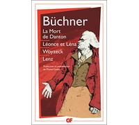 La Mort de Danton - Léonce et Léna - Woyzeck - Lenz
