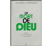 La Mort De Dieu - Essai Sur L'athéisme Moderne
