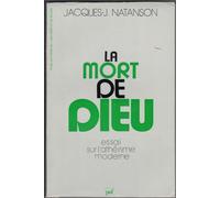 La Mort De Dieu - Essai Sur L'athéisme Moderne
