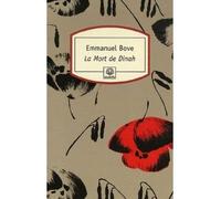 La Mort de Dinah - Emmanuel Bove - Rocher Eds Du - Poche - Roman