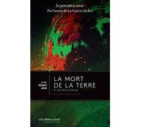 La Mort De La Terre Et Autres Contes