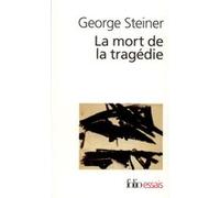 La Mort de la tragédie