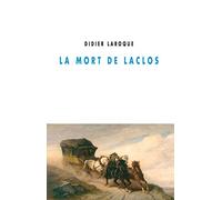 La mort de Laclos