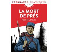 La Mort de près (Étonnants classiques) (French Edition)