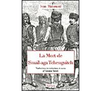 La mort de Smail-aga Tchenguitch - Ivan Mazuranic - Non Lieu - broché - Roman