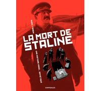 La Mort de Staline - Tome 1 - Une Histoire Vraie Soviétique