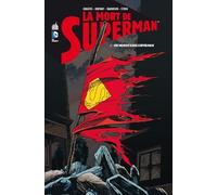 La Mort De Superman Tome 1 - Un Monde Sans Superman