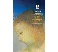 Maurice Maeterlinck, Claude Régy – La Mort de Tintagiles – Poche – Actes Sud