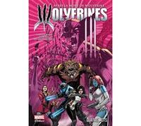 La mort de Wolverine : Wolverines T01 Charles Soule (Auteur), Marguerite Bennett (Auteur), James Tynion IV (Auteur), Salvador Larroca (Auteur), Angel Unzueta (Auteur), Peter Nguyen (Auteur), Juan Doe 