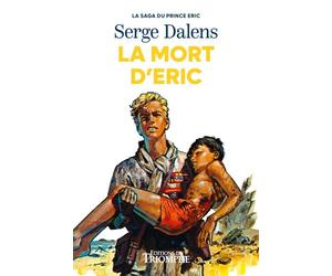 La mort d'Eric - Serge Dalens - Triomphe Eds Du - broché - Roman junior