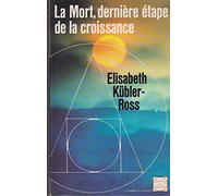 La mort, dernière étape de la croissance