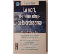 La mort, dernière étape de la croissance