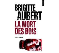 La Mort des bois