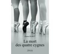 La mort des quatre cygnes