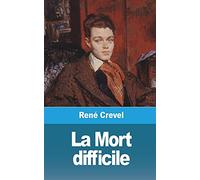 La Mort difficile
