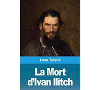 La Mort D'ivan Ilitch