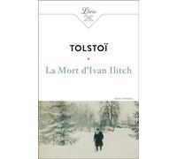 La mort d'Ivan Ilitch - Léon Tolstoï - Librio - Poche - Roman