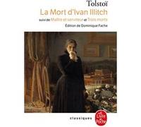 La Mort d'Ivan Illitch Léon Tolstoï (Auteur)