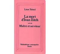 La Mort D'Ivan Illitch + Maitre Et Serviteur