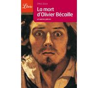 La mort d'Olivier Bécaille : Et autres nouvelles