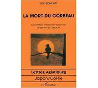 La mort du corbeau - Sok Bom Kim - L'harmattan - broché - Récit