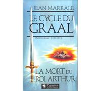 La Mort du roi Arthur