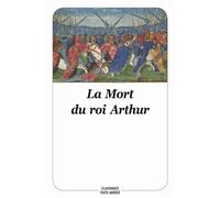 La mort du roi Arthur - Anonyme - Ecole Des Loisirs - Poche - Roman junior