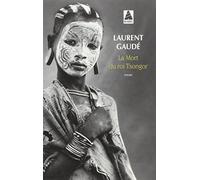 Laurent Gaudé – La Mort du roi Tsongor – Roman – Poche – Actes Sud