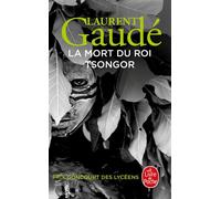 La Mort du roi Tsongor - Laurent Gaudé - Lgf - Poche - Roman