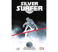 La mort du Silver Surfer - Greg Pak - Panini Comics - cartonné - Comics