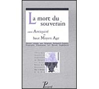 La Mort du souverain entre Antiquité et haut Moyen Age. - Collectif - Picard - broché - Etude