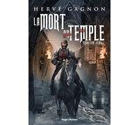 La mort du temple - tome 1 Secretum templi: Secretum templi