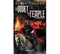 La mort du temple - tome 2 Corpus Cristi Corpus Christi - Hervé Gagnon - Hugo Poche - Poche - Roman