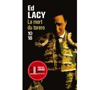 La mort du toréro - Ed Lacy - 10/18 - Poche - Roman