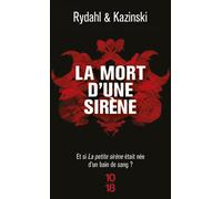 La mort d'une sirène - A .J. Kazinski - 10/18 - Poche - Roman