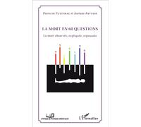 Auriane Artusse & Pierre De Puytorac – La mort en 60 questions – Broché – L'Harmattan