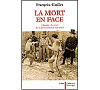 La Mort en face Histoire du duel en France de la Révolution à nos jours - François Guillet - Aubier - broché - Essai