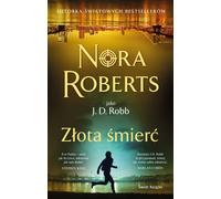 La mort en or - Nora Roberts (Thriller auf Polnisch)