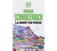 La mort en Perse – Tod In Persien – Payot
