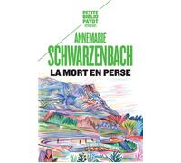 La mort en Perse – Tod In Persien – Payot