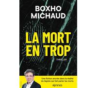 La mort en trop - Philippe Boxho - Kennes - Les 3 As - broché - Roman