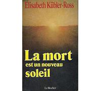 La mort est un nouveau soleil