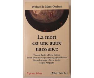 La Mort est une autre naissance