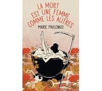 La Mort est une femme comme les autres