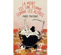 La Mort est une femme comme les autres