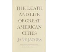 La mort et la vie des grandes villes américaines