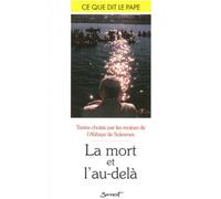 La mort et l'au-delà - Ce que dit le Pape - Jean-Paul II - Du Jubile - broché - Essai