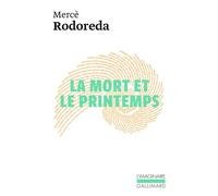 Mercè Rodoreda – La mort et le printemps – Roman – Poche