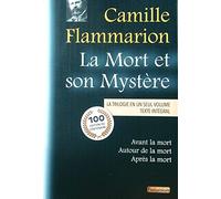 La mort et son mystère - La trilogie en un seul volume - Avant la mort - Autour de la mort - Après la mort